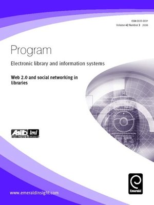 cover image of Program: Electronic Library and Information Systems, Volume 42, Issue 3